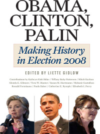 Titelbild: Obama, Clinton, Palin 9780252078309