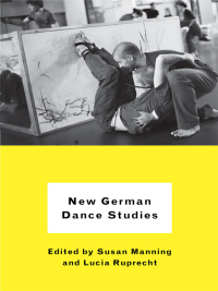 Cover image: New German Dance Studies 9780252078439