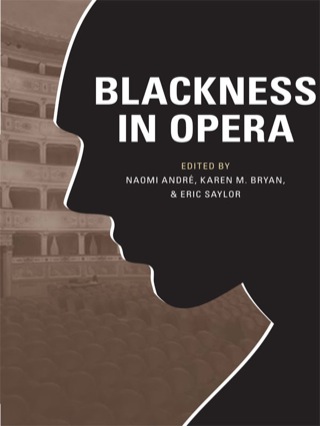 Cover image: Blackness in Opera 9780252036781