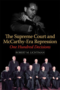 Imagen de portada: The Supreme Court and McCarthy-Era Repression 9780252037009