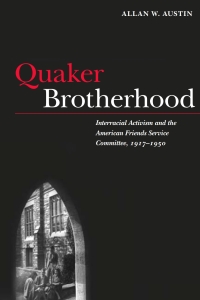 Cover image: Quaker Brotherhood 9780252037047
