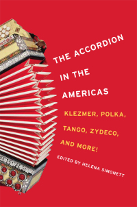 Titelbild: The Accordion in the Americas 9780252078712