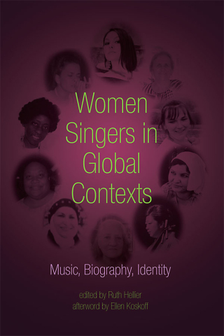 Cover image: Women Singers in Global Contexts 9780252037245
