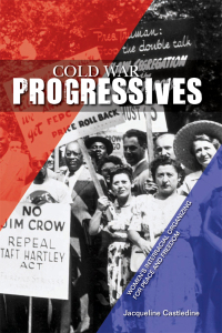 Cover image: Cold War Progressives 9780252037269