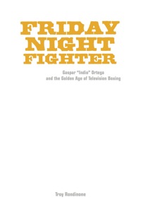 Imagen de portada: Friday Night Fighter 9780252037375
