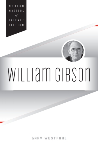 表紙画像: William Gibson 9780252037801