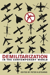 Cover image: Demilitarization in the Contemporary World 9780252037894