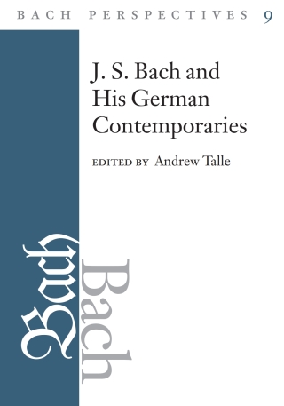 Cover image: Bach Perspectives, Volume 9 9780252038136