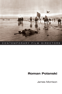 表紙画像: Roman Polanski 9780252032059