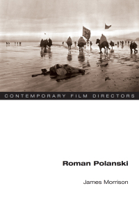 صورة الغلاف: Roman Polanski 9780252032059