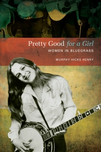 Cover image: Pretty Good for a Girl 9780252032868