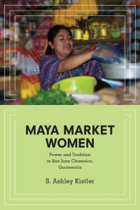 Cover image: Maya Market Women 9780252038358