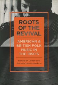 表紙画像: Roots of the Revival 9780252080128