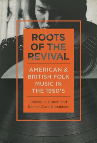 صورة الغلاف: Roots of the Revival 9780252080128
