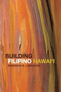 Cover image: Building Filipino Hawai'i 9780252080364