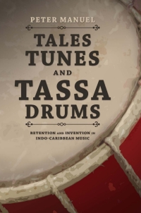 Cover image: Tales, Tunes, and Tassa Drums 9780252038815
