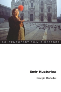 Cover image: Emir Kusturica 9780252038891