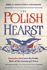 Imagen de portada: The Polish Hearst 9780252039096