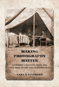 Cover image: Making Photography Matter 9780252083129