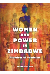 Imagen de portada: Women and Power in Zimbabwe 9780252081132