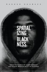 Imagen de portada: Spatializing Blackness 9780252039645