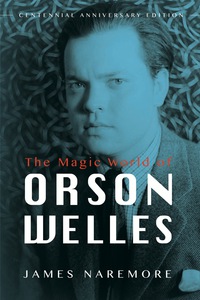Imagen de portada: The Magic World of Orson Welles 9780252039775