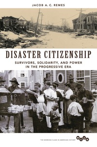 Cover image: Disaster Citizenship 9780252081378