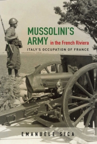 Titelbild: Mussolini's Army in the French Riviera 9780252039850