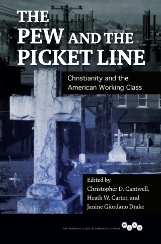 Cover image: The Pew and the Picket Line 9780252081484