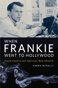 Cover image: When Frankie Went to Hollywood 9780252075421