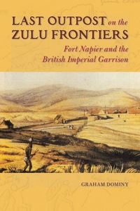 Cover image: Last Outpost on the Zulu Frontiers 9780252040047