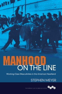 Cover image: Manhood on the Line 9780252040054
