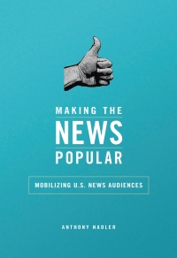 Titelbild: Making the News Popular 9780252040146