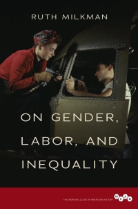 Omslagafbeelding: On Gender, Labor, and Inequality 9780252081774