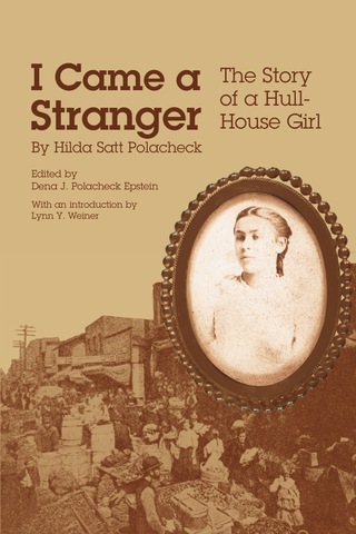 صورة الغلاف: I Came a Stranger 9780252062186