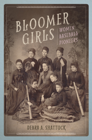 Cover image: Bloomer Girls 9780252081866