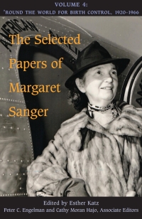 Imagen de portada: The Selected Papers of Margaret Sanger, Volume 4 9780252040382