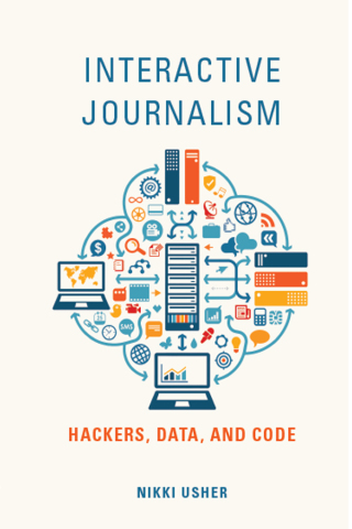 Cover image: Interactive Journalism 9780252040511
