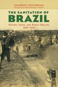 Cover image: The Sanitation of Brazil 9780252082115