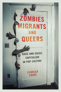 Imagen de portada: Zombies, Migrants, and Queers 9780252040924
