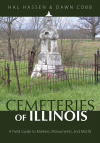 Imagen de portada: Cemeteries of Illinois 9780252082658