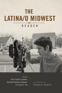 Imagen de portada: Latina/o Midwest Reader 9780252082771
