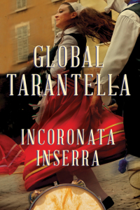 Cover image: Global Tarantella 9780252041297