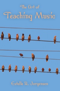 Cover image: The Art of Teaching Music 9780253219633