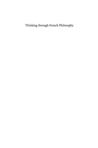 Cover image: Thinking through French Philosophy 9780253342256