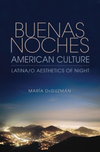 Omslagafbeelding: Buenas Noches, American Culture 9780253001795