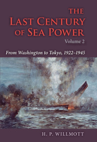 Titelbild: The Last Century of Sea Power, Volume 2 9780253353597
