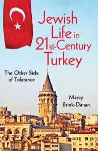 Cover image: Jewish Life in Twenty-First-Century Turkey 9780253223500