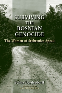 Cover image: Surviving the Bosnian Genocide 9780253356697