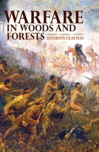 Cover image: Warfare in Woods and Forests 9780253356888